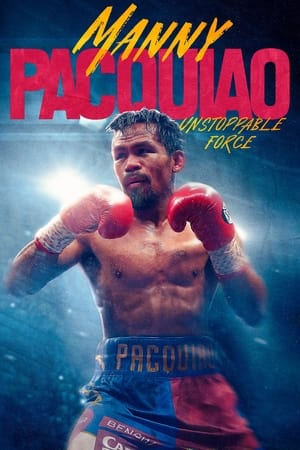 Poster Manny Pacquiao: Unstoppable Force (2023)