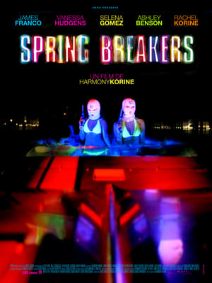 Spring Breakers 2013