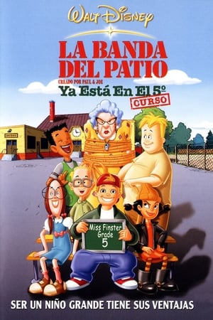 Poster La Banda del patio ya esta en el 5º Curso 2003