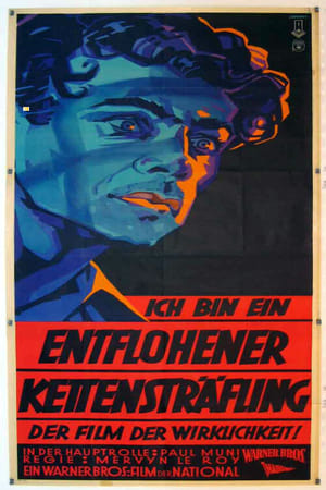 Ich bin ein entflohener Kettensträfling (1932)