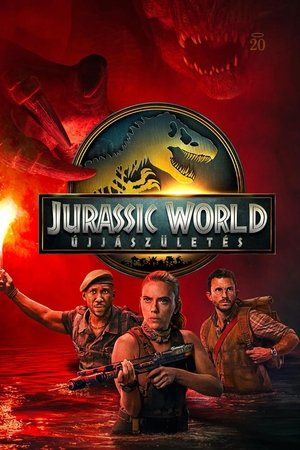 Jurassic World: Újjászületés (2025)