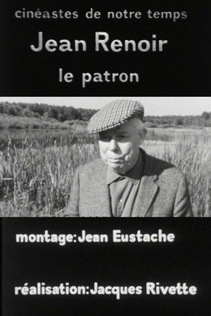 Jean Renoir, le patron, 1re partie: La recherche du relatif