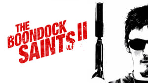 The Boondock Saints II: All Saints Day (2009)