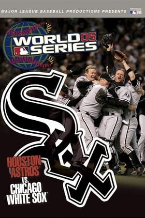 Image 2005 Chicago White Sox: The Official World Series Film