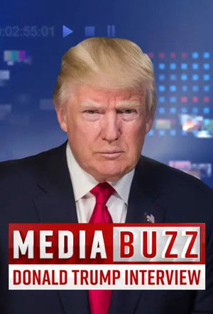 Media Buzz: Donald Trump Interview