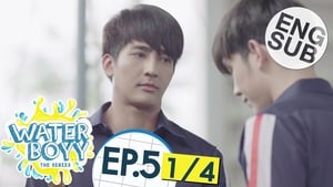 Waterboyy The Series: 1×5