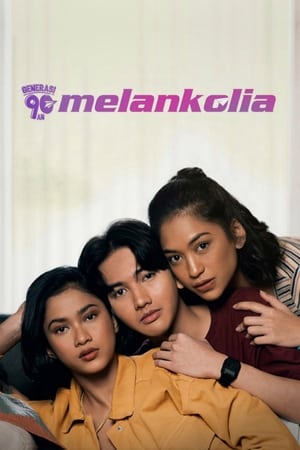 Poster Generasi 90an: Melankolia (2020)