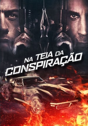 Assistir Na Teia da Conspiração Online Grátis