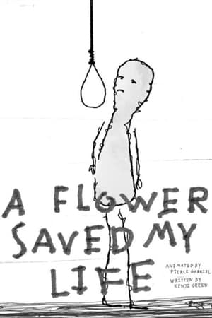 A Flower Saved My Life