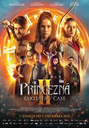 Princezná zakliata v čase 2 (2022)