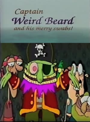 Poster Captain Weirdbeard and His Merry Swabs 1992