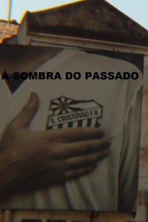 Image São Cristóvão – À Sombra do Passado