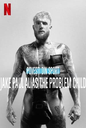 Image Untold: Jake Paul the Problem Child