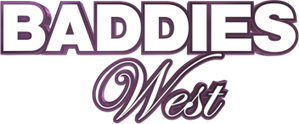 Baddies West
