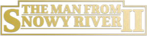 The Man From Snowy River II