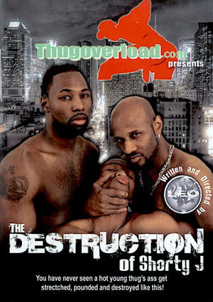 The Destruction of Shorty J