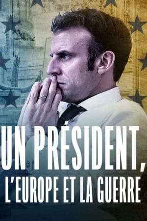 Poster Un président, l'Europe et la guerre 2022