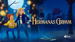 Las hermanas Grimm