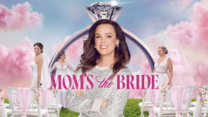 Mom’s the Bride