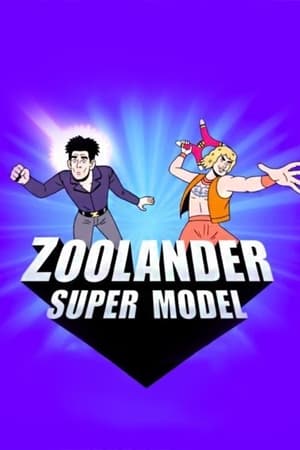 Poster Zoolander: Super Model 2016