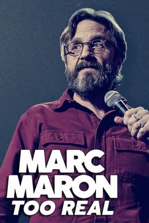 Poster Marc Maron: Too Real 2017