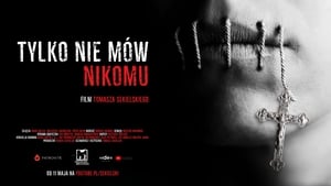 Tylko nie mów nikomu film complet