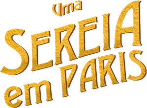 Uma Sereia em Paris