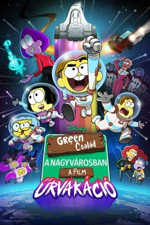 Image Green család a nagyvárosban – A film: Űrvakáció