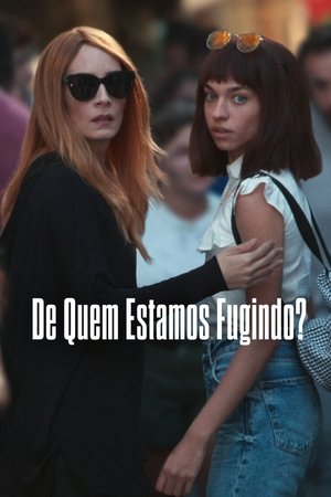 De Quem Estamos Fugindo?: Temporada 1