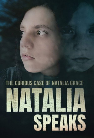 The Curious Case of Natalia Grace