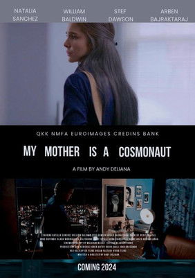 My Mother Is a Cosmonaut (2025)
