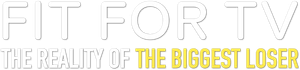 Fit for TV: The Reality of the Biggest Loser