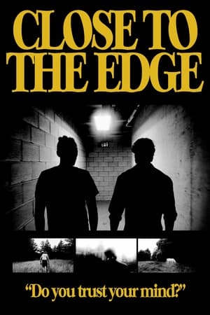 Poster Close To The Edge (2021)