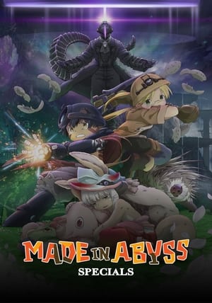 Made In Abyss: Specials