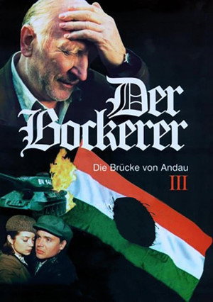 Der Bockerer III - Die Brücke von Andau 3