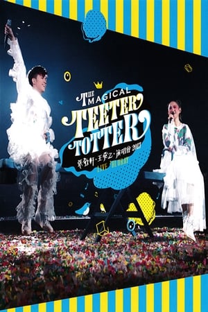 Poster 张敬轩·王菀之The Magical Teeter Totter演唱会 2017