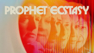 Prophet of Ecstasy