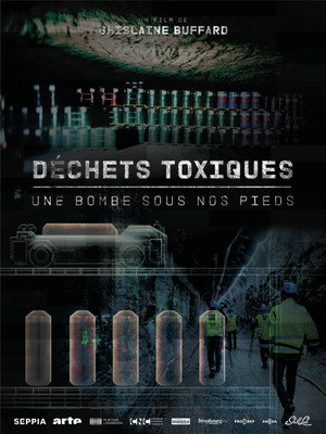  Déchets toxiques : Une bombe sous nos pieds affiche 