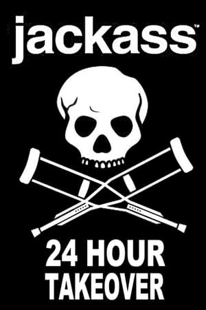 Poster Jackass: 24 Hour Takeover (2008)