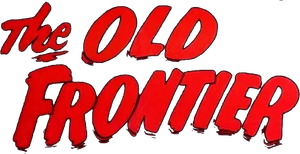 The Old Frontier — Logos 1