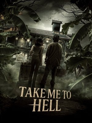 Take Me to Hell