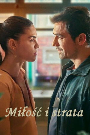 Miłość i strata