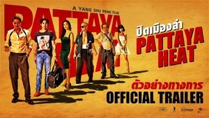 Pattaya Heat ( 2024 )
