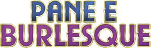 Pane e burlesque — Logos 1