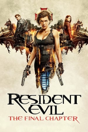 Resident Evil: The Final Chapter