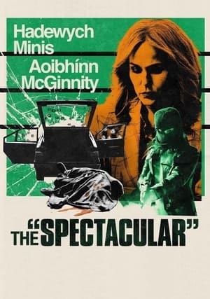 watch-The Spectacular