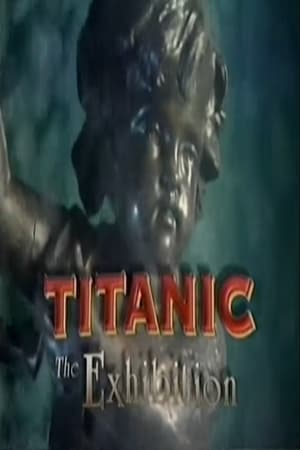 Poster Titanic: The Exhibition (1997)