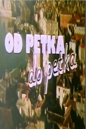 Od petka do petka film complet