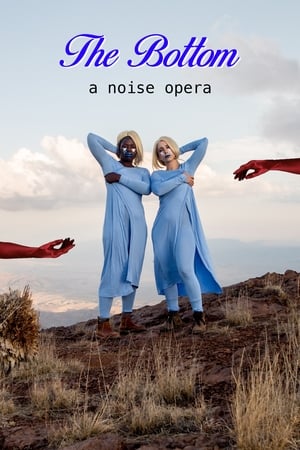Poster The Bottom: A Noise Opera (2018)