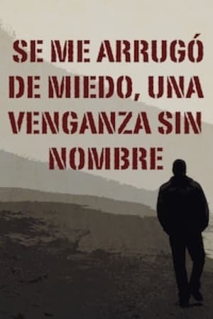Poster Se Me Arrugó de Miedo (2005)
